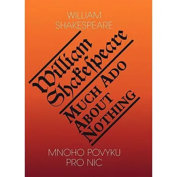 Kniha Mnoho povyku pro nic / Much Ado About Nothing Ekniha