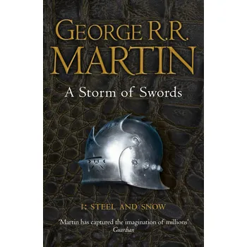Cizojazyčná kniha A Storm of Swords: Steel and Snow (A Song of Ice and Fire, Book 3 Part 1) – George R. R. Martin