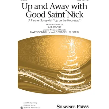 Up and Away with Good Saint Nick - (A Partner Song with Up on the Housetop) - pro sbor 2-Part 1043675