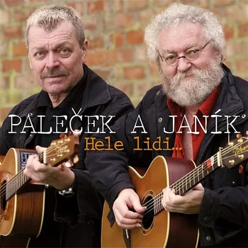 Zahraniční hudba Paleček Miroslav, Janík Michael: Hele, lidi...40 písniček / 40 let spolu (2x CD) - CD