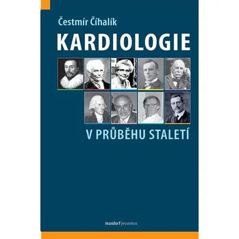 Kardiologie v průběhu staletí Kniha