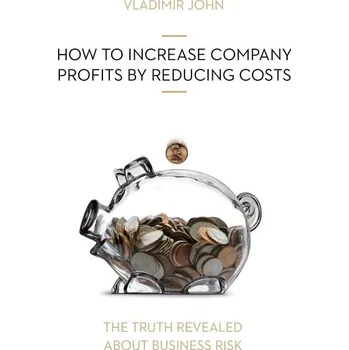 HOW TO INCREASE COMPANY PROFITS BY REDUCING COSTS Audiokniha