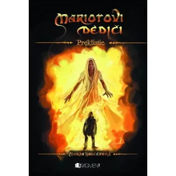 Kniha Mariotovi dediči 4 – Prekliatie Ekniha