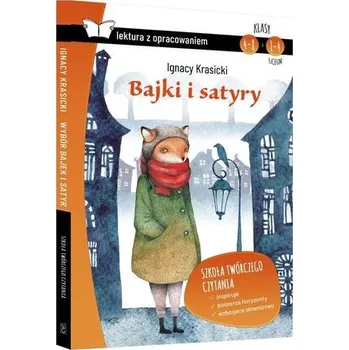 Encyklopedie Bajki i satyry z opracowaniem TW SBM - Ignacy Krasicki