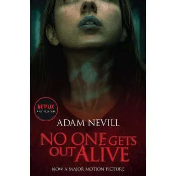 Cizojazyčná kniha No One Gets Out Alive - Nevill, Adam