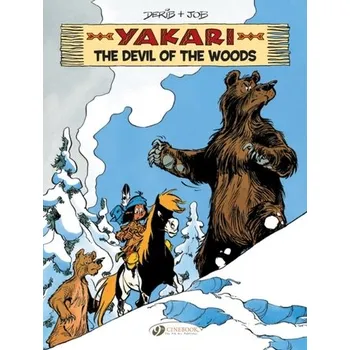 Yakari Vol. 19: The Devil Of The Woods - Job