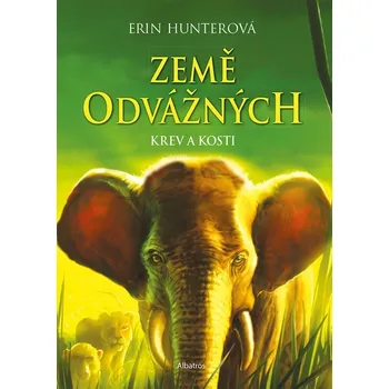 Kniha Země odvážných Krev a kosti - Erin Hunter, Erin Hunterová (E-Kniha)