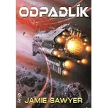 Odpadlík - Jamie Sawyer