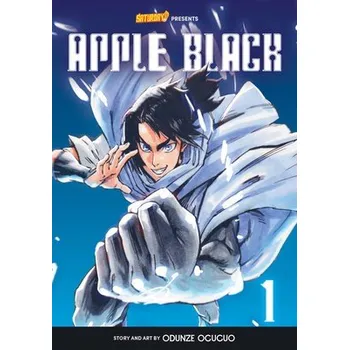 Cizojazyčná kniha Apple Black, Volume 1 - Rockport Edition - Oguguo, Odunze a Manga, Whyt a Array