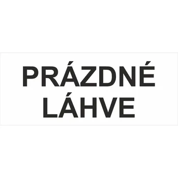 Značení Prázdné láhve TEXT samolepící vinylová fólie 148 x 52 mm