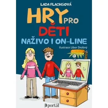 Hry pro děti naživo i on-line - Lada Flachsová