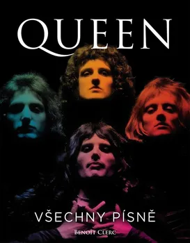 Umění Queen: Všechny písně - Benoit Clerc (2022, pevná)