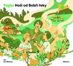 Hoši od Bobří řeky - Jaroslav Foglar…
