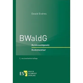 BWaldG - Endres, Ewald