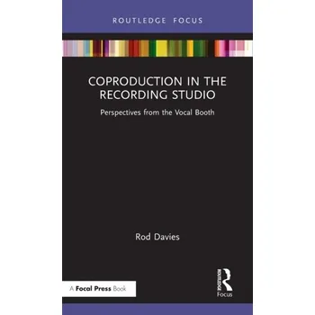 Technika Coproduction in the Recording Studio - Davies, Rod