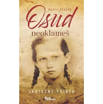Kniha Osud neoklameš - Marta Péková (E-Kniha)