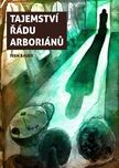 Tajemství řádu arboriánů - Ivan Bauer…