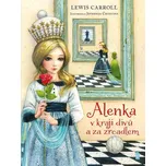 Alenka v kraji divů a za zrcadlem -…