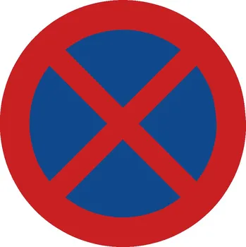 Dopravní značení Dopravní značka B28 | Zákaz zastavení Dopravní značka 700 mm kruh