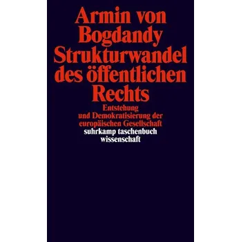 Strukturwandel des öffentlichen Rechts - Bogdandy, Armin von