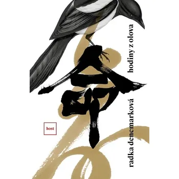 Hodiny z olova - Radka Denemarková (2019, pevná), e-kniha