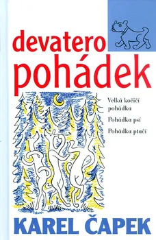 Pohádka Devatero pohádek - Karel Čapek (2017, pevná)