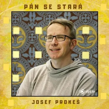 Pán se stará - Josef Prokeš - audiokniha