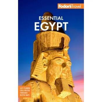 Cestování Fodor's Essential Egypt – Fodor's Travel Guides (EN)