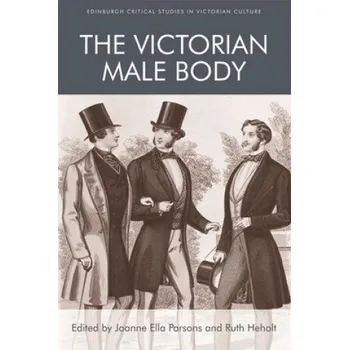 Body Victorian Male Body – PARSONS JOANNE ELLA (EN)