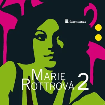 Marie Rottrová a Ostravský rozhlasový orchestr 2