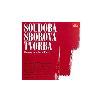 Hudba Soudobá sborová tvorba (Janeček: Živým, Seidel: Můj lístek)