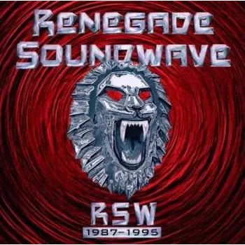 Zahraniční hudba 2CD Renegade Soundwave: RSW 1987-1995 2013