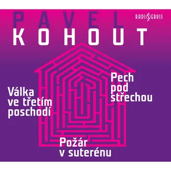 Pavel Kohout: Válka ve třetím poschodí