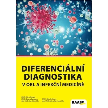 Diferenciální diagnostika v ORL a infekční medicíně Kniha
