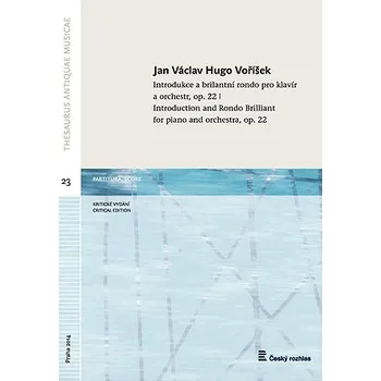 Jan Hugo Voříšek: Introdukce a brilantní rondo pro klavír a orchestr, op. 22
