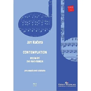 Jan Kučera: Contemplation