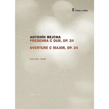 Antonín Rejcha: Předehra C dur, op. 24
