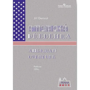 Jiří Gemrot: Americká předehra