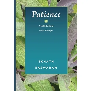 Osobní rozvoj Patience - Eknath Easwaran