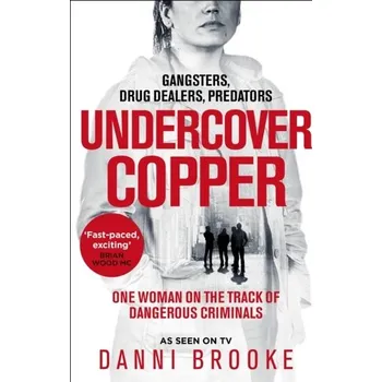 Cestování Undercover Copper - Brooke, Danni
