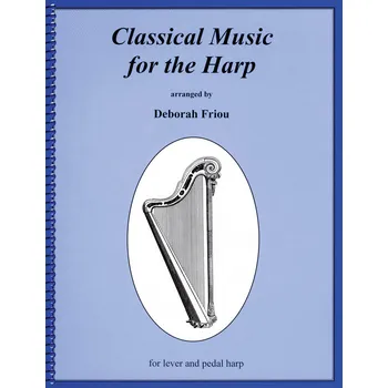 Classical Music for the Harp - 50 nejznmjch melodi pro hre na harfu 999759
