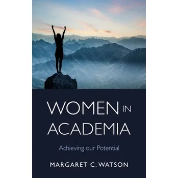 Women in Academia - Watson, Margaret C.
