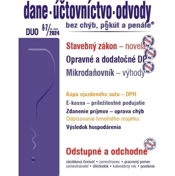 DUO 6-7/2024 Dane, účtovníctvo, odvody bez chýb, pokút a penále