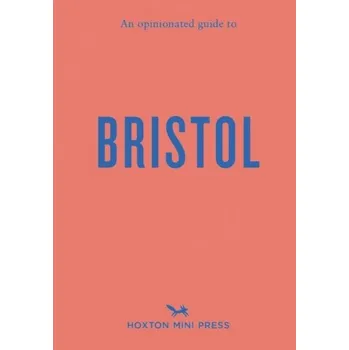 Cestování An Opinionated Guide To Bristol - Filose, Florence