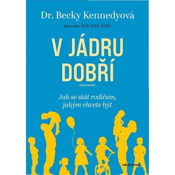 Kniha V jádru dobří Ekniha