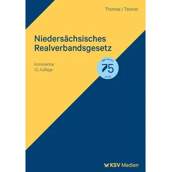 Niedersächsisches Realverbandsgesetz - Thomas, Klaus [DE] (2024, Brožovaná, Kommunal-u.Schul-Verlag)