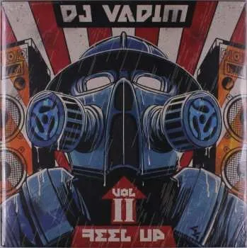 Zahraniční hudba 2LP DJ Vadim: Feel Up Vol 2 2023