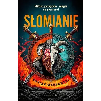 Słomianie - Markowski Adrian