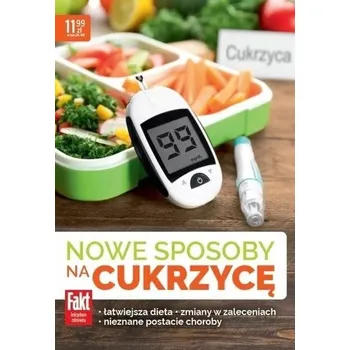 Nowe sposoby na cukrzycę. Fakt Leksykon zdrowia - Joanna Zielewska