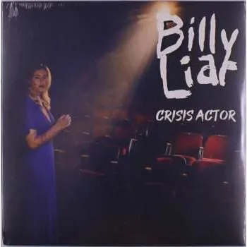 Zahraniční hudba LP Billy Liar: Crisis Actor 2023 Black Vinyl
